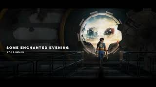 6. Some Enchanted Evening by The Castells | Fallout TV Show Soundtrack