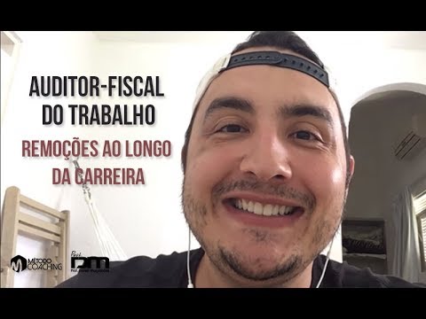 Auditor-Fiscal do Trabalho - remoções ao longo da carreira