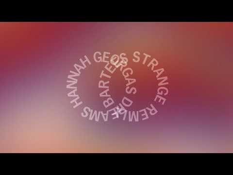 Hannah Georgas  - Dreams (Bartees Strange Remix) (Official Audio)