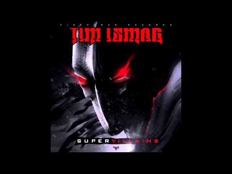 Tim Ismag - Supervillains EP [FULL ALBUM]