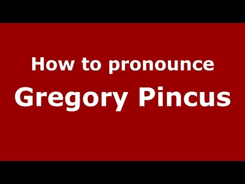 How to pronounce Gregory Pincus (American English/US)  - PronounceNames.com