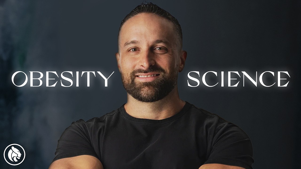 The Science of Obesity | Dr. Layne Norton