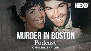 HBO Murder in Boston Roots, Rampage & Reckoning Podcast