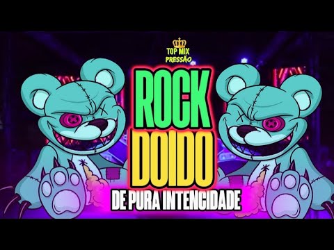 SET ROCK DOIDO DE PURA INTENCIDADE NOVEMBRO 2023 #topmixpressão