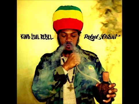 King Ital Rebel -  Keep It Positive( Album 2016 Rebel Chant)