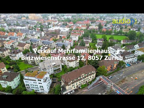 Verkauf Mehrfamilienhaus Binzwiesenstrasse 12, 8057 Zürich
