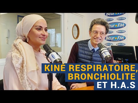 [AVS] "Kiné respiratoire, bronchiolite et haute autorité de santé" - Ibtissam Belmadani et Dr Sebban