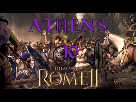 [10] Total War: Rome 2 - Athens - /With Red Wants Candy
