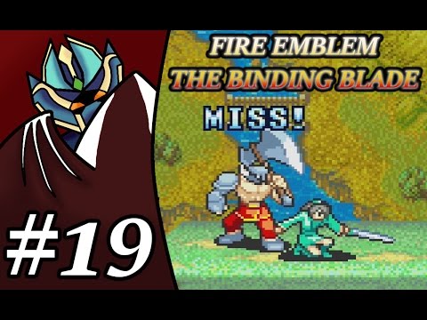 Let's Play Fire Emblem Binding Blade Chapter 11B Part 1 (BLAZEPLAYS)