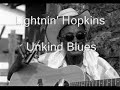 Lightnin' Hopkins-Unkind Blues