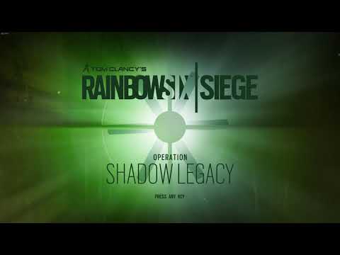Operation Shadow Legacy Intro Music | Rainbow Six Siege