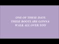 Nancy Sinatra - These Boots Are Made For Walking Lyrics