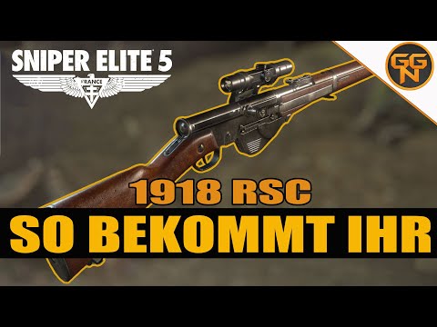 Sniper Elite 5 - So bekommt ihr die 1918 RSC - Todesziel Mission 7 Christian Junkers - Alle Waffen