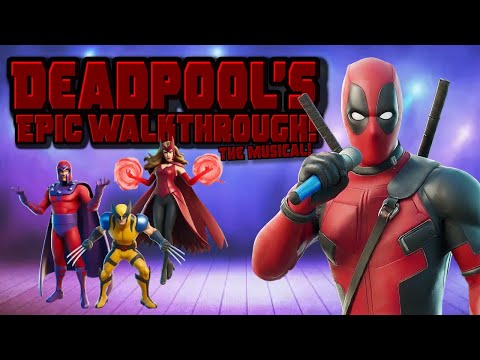 DEADPOOL'S EPIC WALKTHROUGH: The Musical (25 DAYS OF DEADPOOL!)