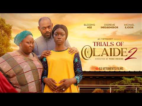 TRIALS OF OLAIDE PART 2 - Latest Nigerian Movie | Blessing Nze | Osereme Inegbebor | Michael Ejoor