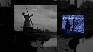 3 Seconds of Air: The Flight of Song (Bass Communion remix)