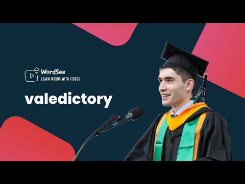 Learn the word valedictory in two minutes - Improve your English vocabulary