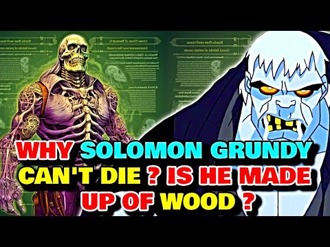 Solomon Grundy Anatomy - Why Solomon Grundy Can't Die? Is He Made Up Of Wood?