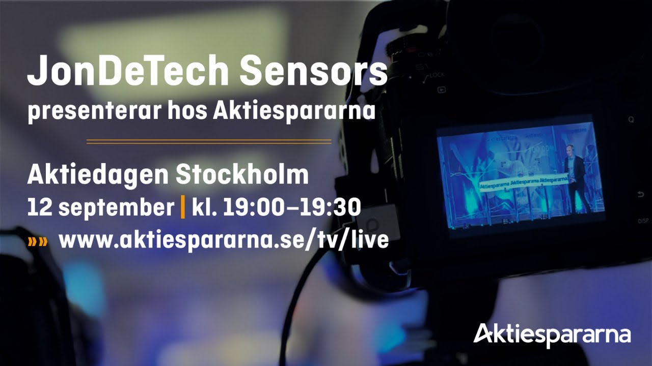 JonDeTech Sensors – Aktiedagen Stockholm 12 september 2022