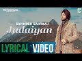Judaiyan (Lyrical Video) | Satinder Sartaaj | Latest Punjabi Song 2020 | Fineone Music
