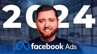 The NEW WAY to Run Facebook Ads in 2024