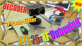 ATS25-XF Unboxing – DSP SDR mit 3-Fach-Filter, Decoder & 2 Donut Antennen!