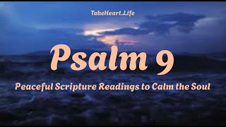 Psalm 9 – The LORD Our Righteous Judge | Peaceful Scripture Reading (WEB)