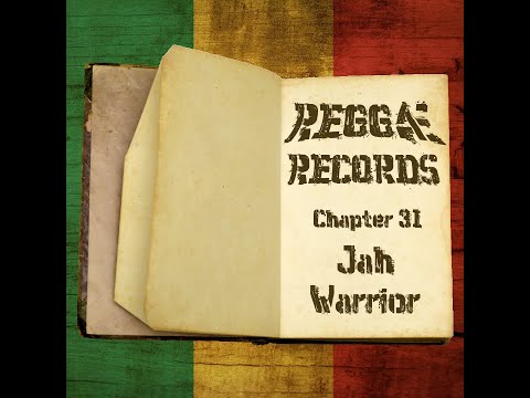 Reggae Records Chapitre 31 : Jah Warrior