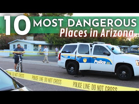 MOST Dangerous Places in Arizona 2024