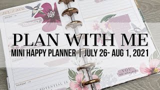 Plan with Me | Mini Happy Planner | July 26-Aug 1, 2021 #happyplanner