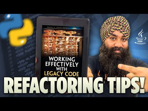 Mastering Legacy Code Refactoring: Practical Tips from 'Working Effectively with Legacy Code”