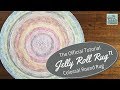 Tutorial Colossal Round Rug amp Jelly Rol Tutorial Colossal Round Rug amp Jelly Rol