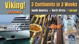 Viking Ocean Cruise | Three Continents in 3 Weeks Part 3