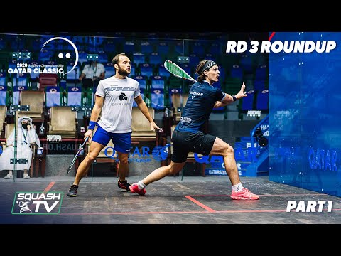 Squash: Qatar Classic 2020 - Rd 3 Roundup [Pt.1]