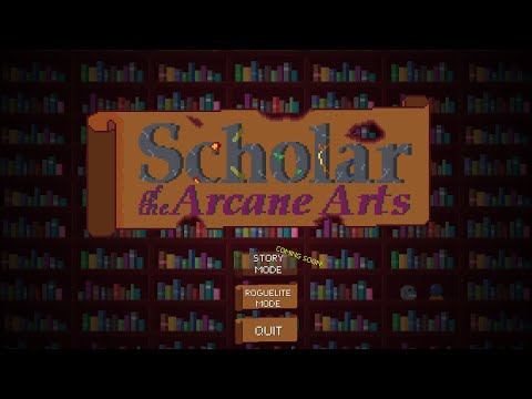 Indie Roguelike RPG Magic Man Dungeon Crawler! – Scholar of the Arcane Arts – #01