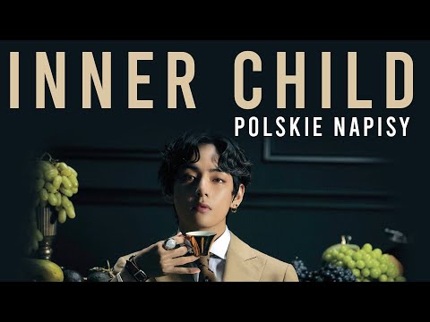 [POLSKIE NAPISY] BTS - Inner Child | CRUSHONYOU