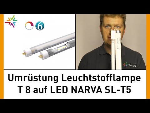 professionelle Umrüstung T8 Leuchtstofflampe auf LED-Tube NARVA SL-T5 [watt24-Video Nr. 114]