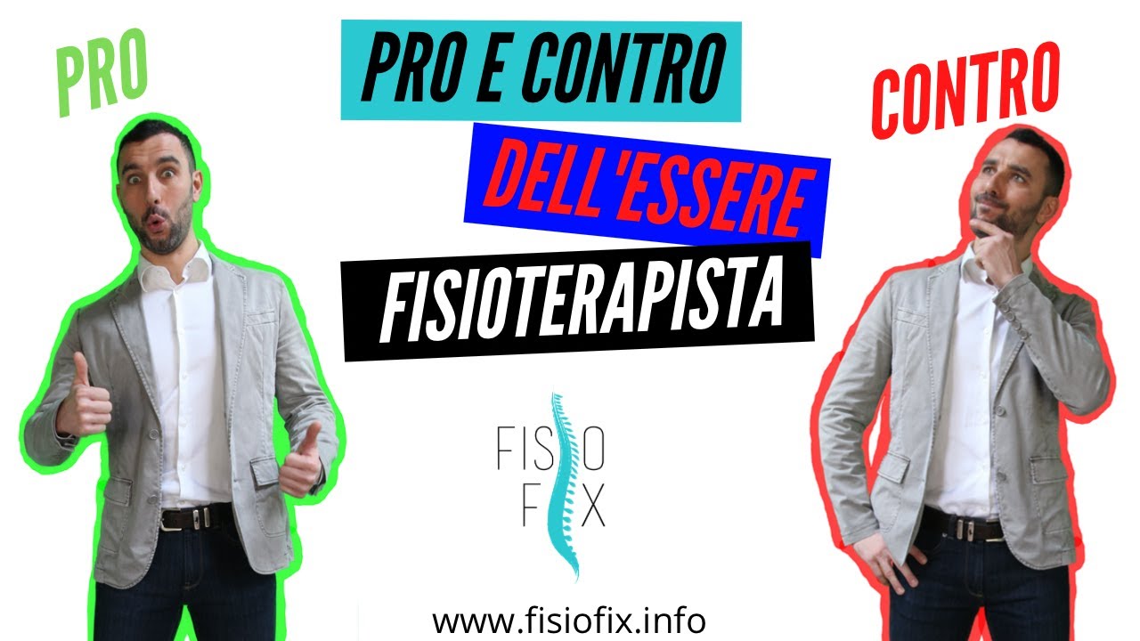Watch Now Pro e Contro dell'Essere Fisioterapista Pro e Contro dell'Essere Fisioterapista