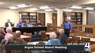 Argos School Board Meeting - 4-15-19