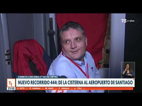 Nuevo recorrido 444: de La Cisterna al aeropuerto de Santiago