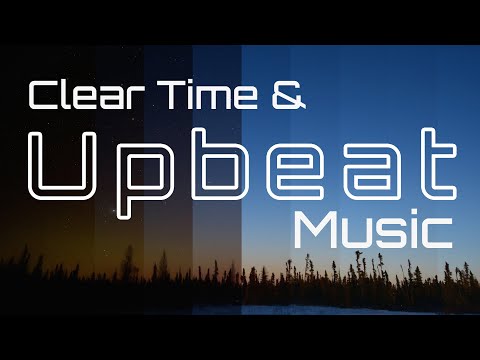 Upbeat Music and Nature in Clear Time Mix
