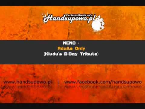 NENO - Adults Only (Kludu's B-Day Tribute)