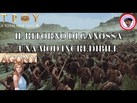 Total War Saga: Troy - Il ritorno di Ganossa, AGONY mod