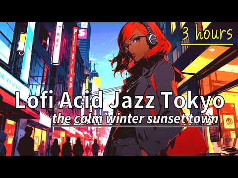JUST RELAX with mellow Japanese Lofi Acid Jazz Funk & Nu Jazz 🎧 3 hours to relax / work / study to