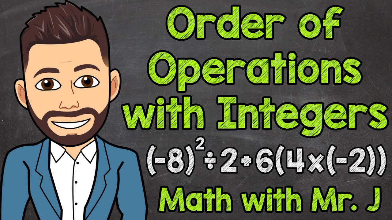 How do you do order of operations with integers?