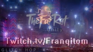 La outro de franquitwo x the fat rat unity