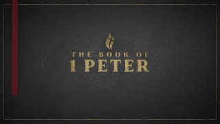 Elect Exiles | I Peter 1:1-2, 5:12-14
