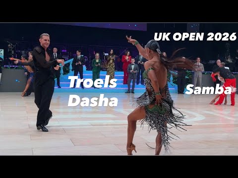 UK OPEN 2026 | Troels Bager - Dasha Chesnokova | Samba | Professional Latin 