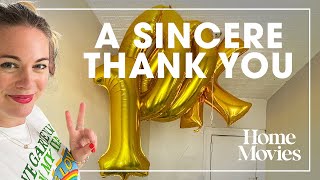 A Sincere Thank You! | Home Movies with Alison Roman