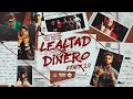 LEALTAD x DINERO 2.0 (REMIX) - PRODUCTO SIN CORTE x BRYANT MYERS x YOVNG CHIMI x JUANKA x HADES 66